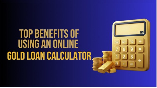 Az online aranyhitel-kalkulátor használatának legfontosabb előnyei – APN News |